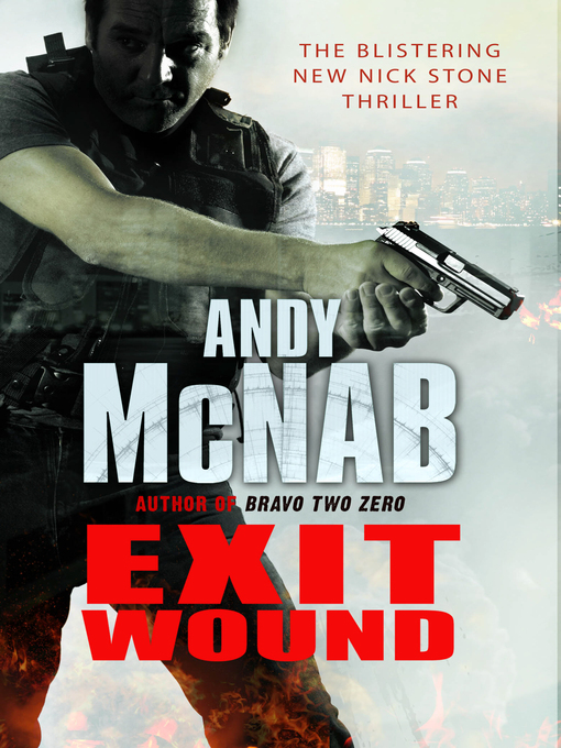 Title details for Exit Wound by Andy McNab - Available